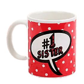 Mug Gift for Sister